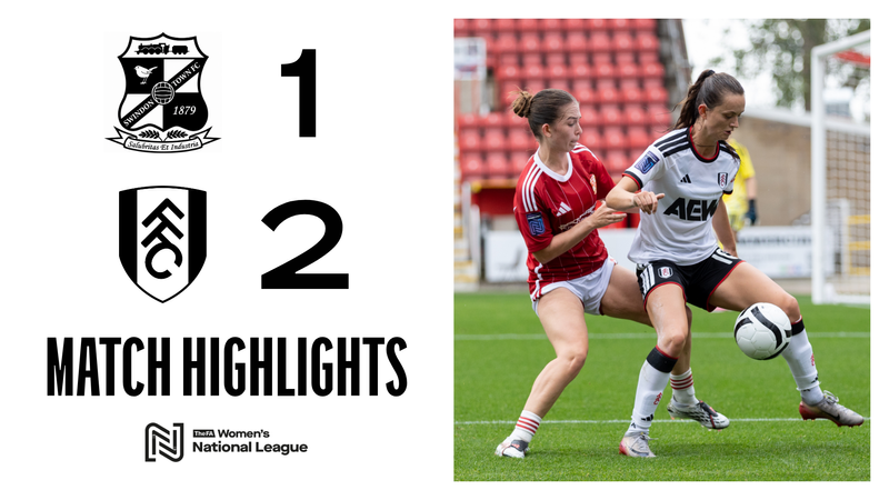 FFCW Highlights Swindon Town
