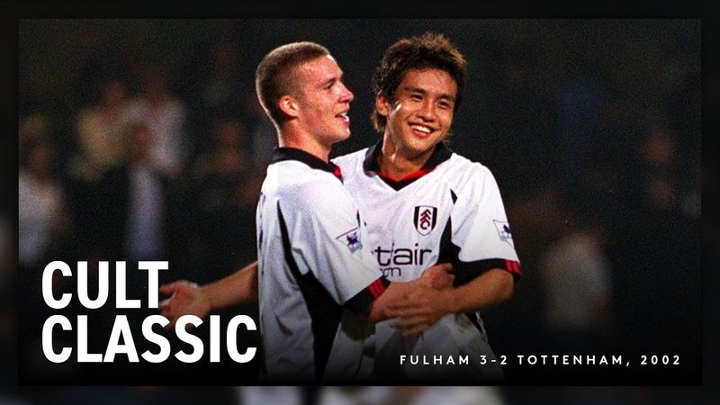 Cult Classics: Fulham 3-2 Tottenham