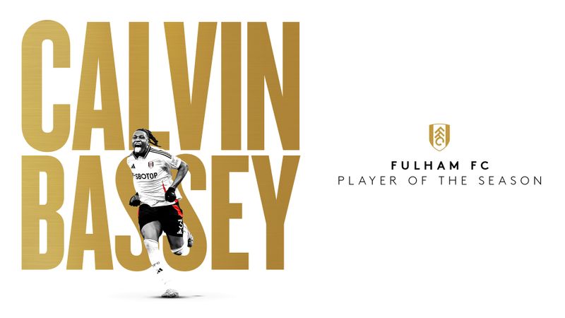 Calvin Bassey | Fulham Player of the Season 2024/25