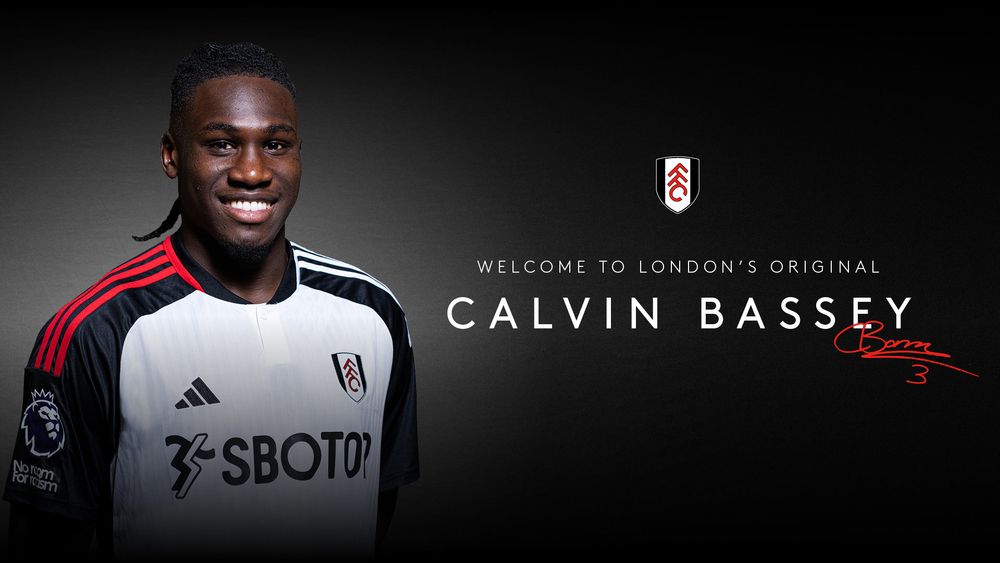 Calvin Bassey signs for Fulham